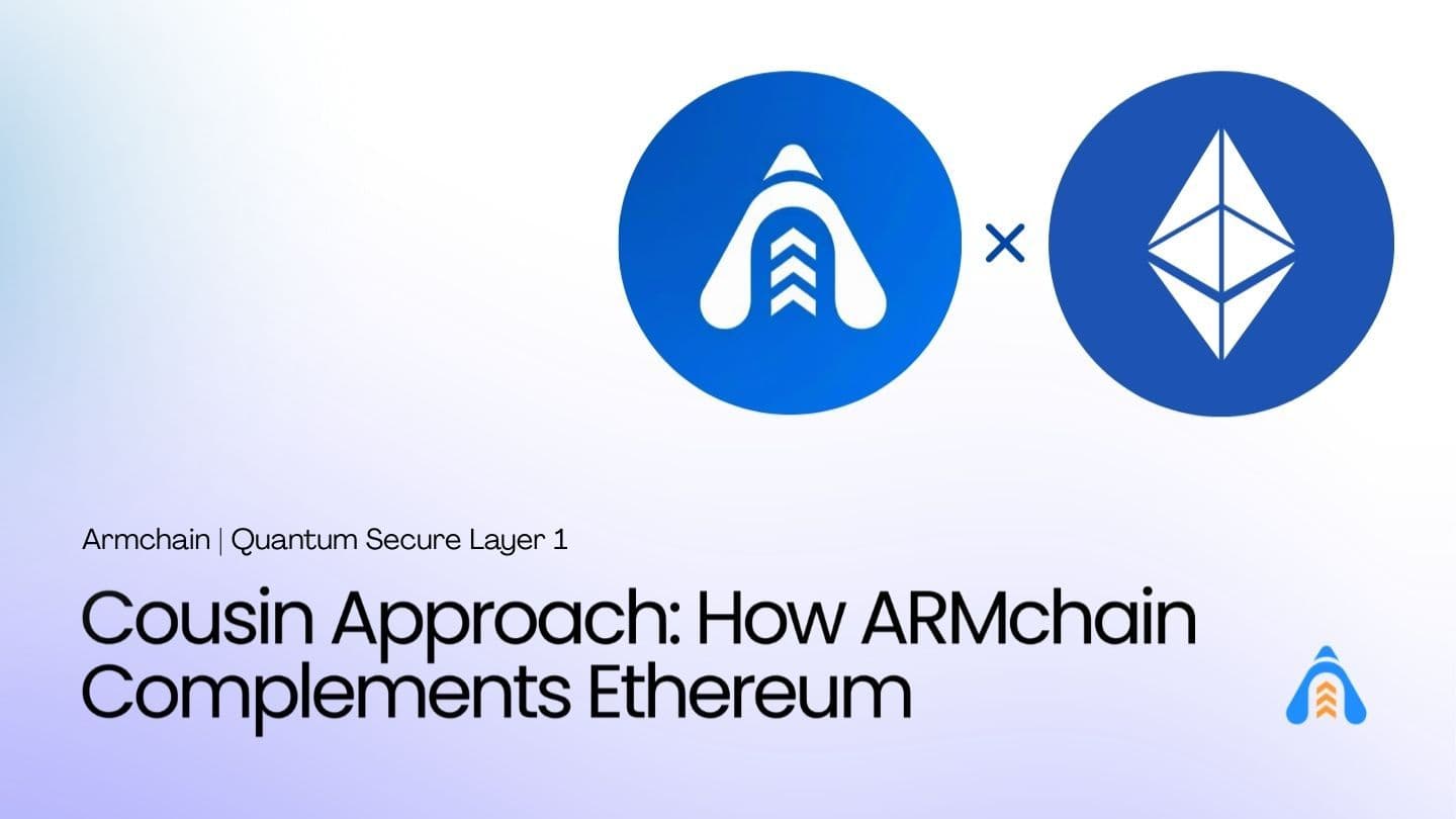 Cousin Approach: How ARMchain Complements Ethereum 