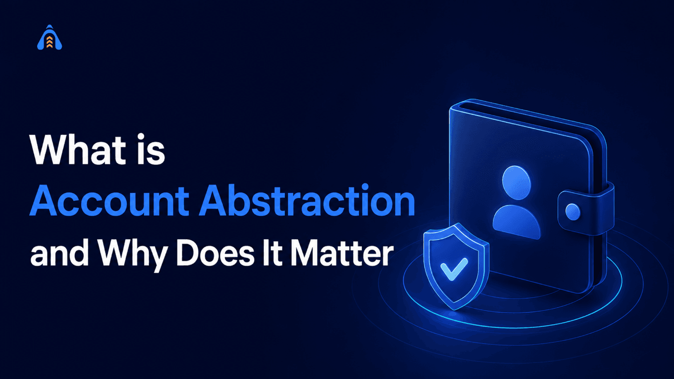 What is Account Abstraction and Why Does It Matter?